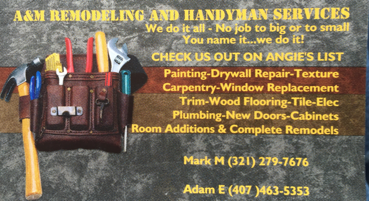 A&M Remodeling and Handyman Services Reviews Apopka, FL Angie's List